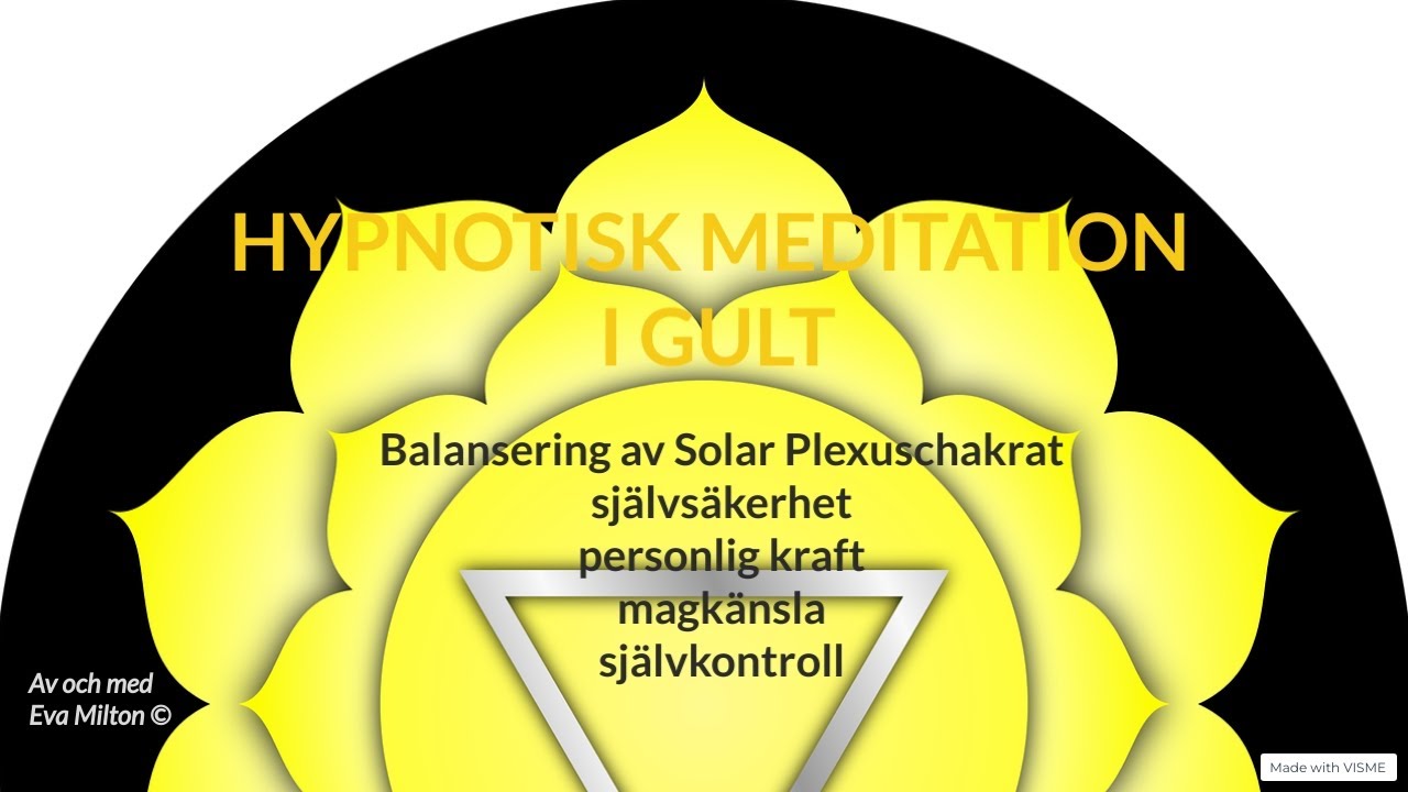 En hypnotisk meditation i gult - Chakrabalansering av tredje chakrat, Solar Plexus.