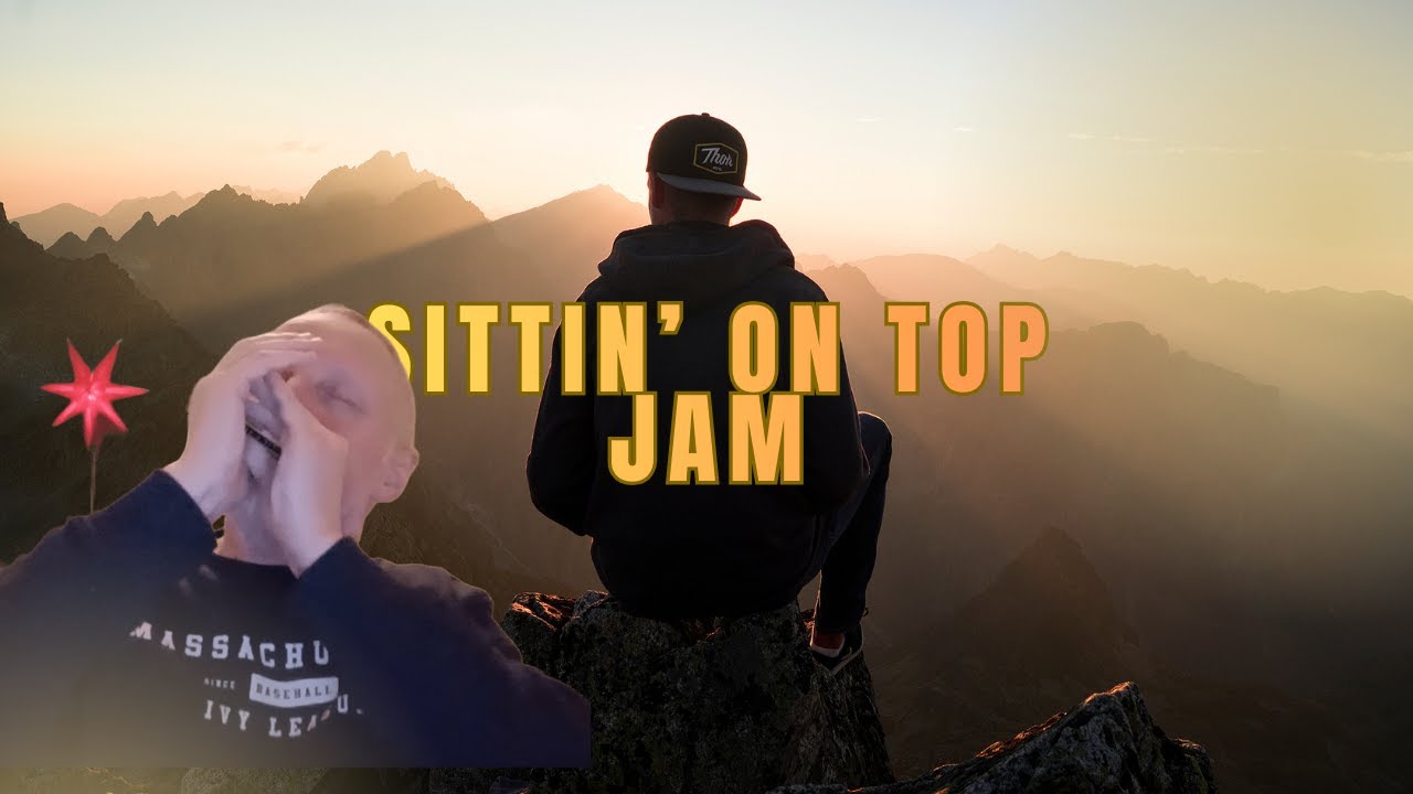 Sittin' On Top Blues Harmonica Jam