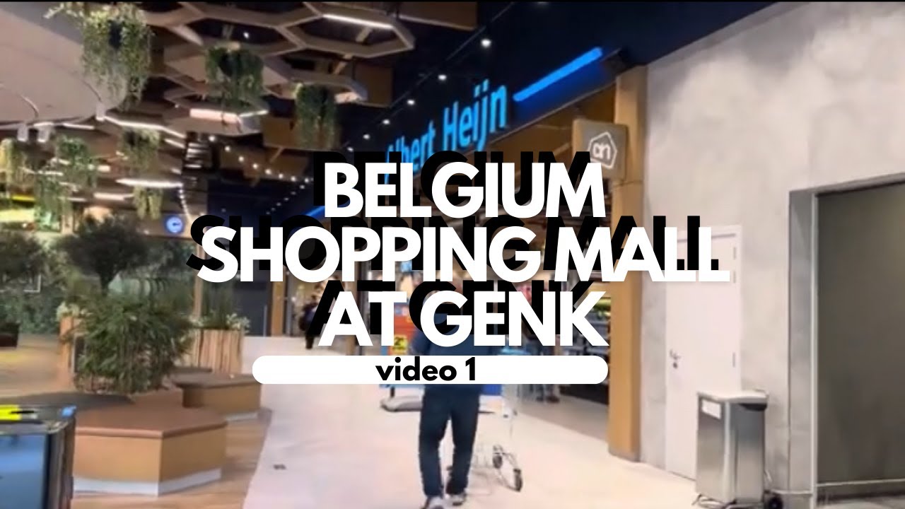 Belgium Shopping Mall at Genk