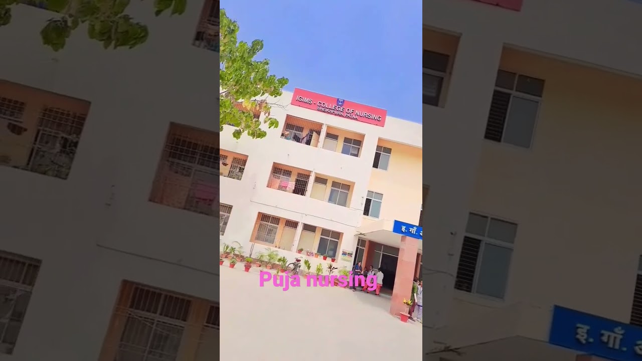 IGIMS college of nursing sekhpura patna 😊😊18/03/2023