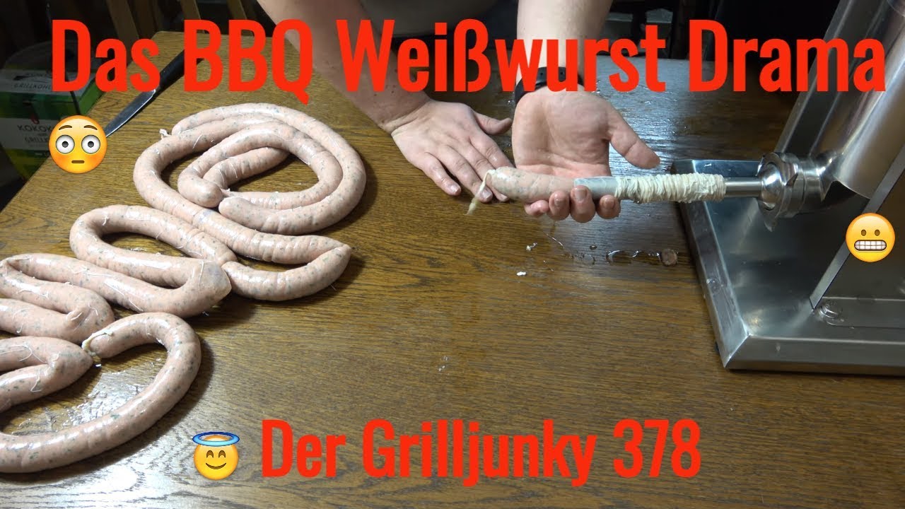 Das BBQ Weißwurst Drama - Der Grilljunky  378
