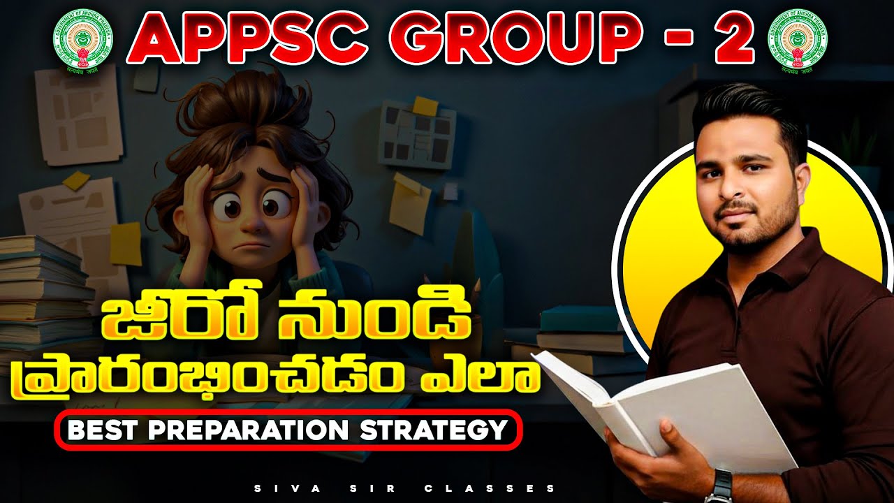 APPSC Group 2 Preparation 2025 | How to Start from Zero & Best Strategy | Complete Details |