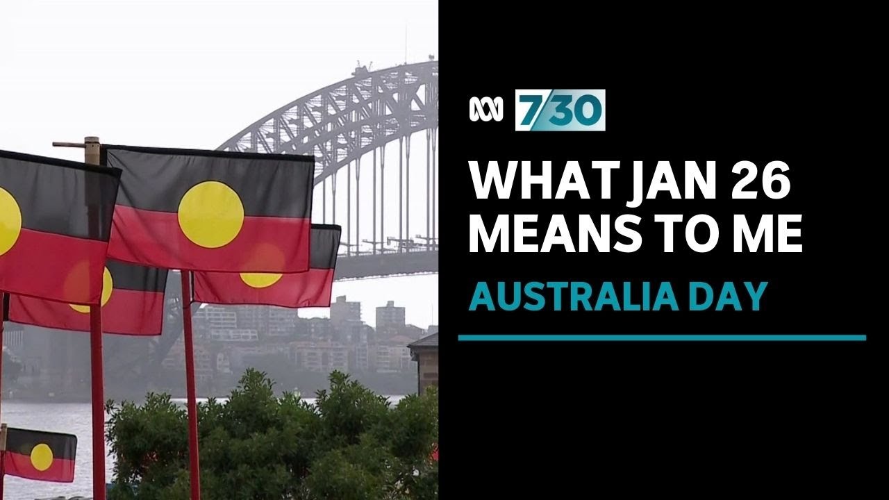 First Nations people reflect on Australia Day | 7.30