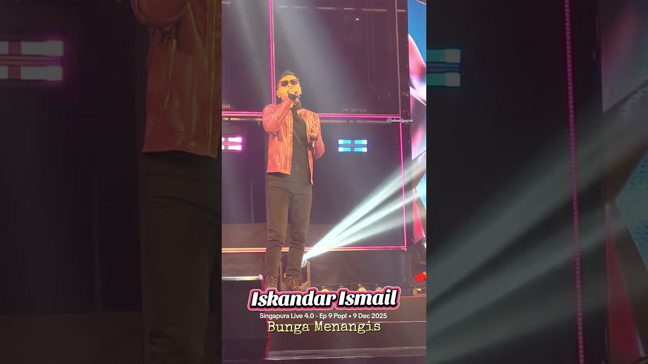 ISKANDAR ISMAIL - Singapura Live 4.0 Episode 9 - Pop! - 9 Dec 2025 