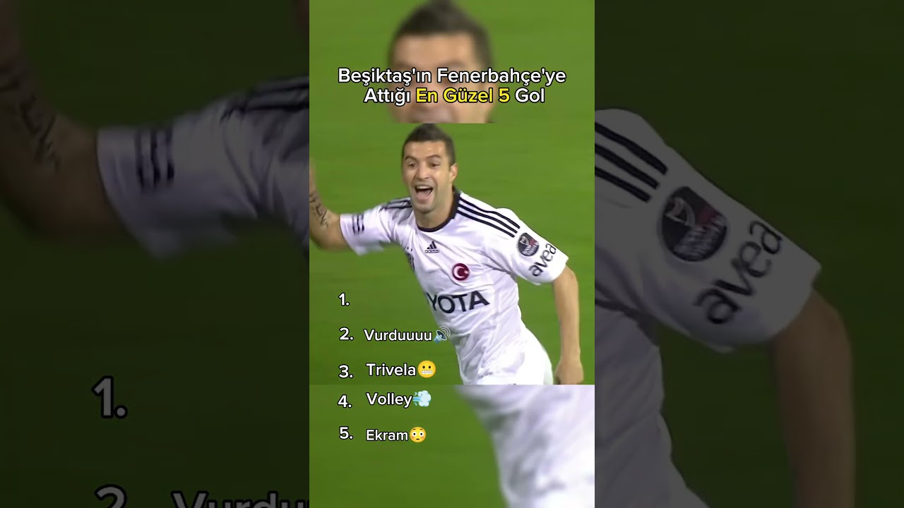 Beşiktaş'ın Fenerbah&ccedil;e'ye Attığı En G&uuml;zel 5 Gol #beşiktaş