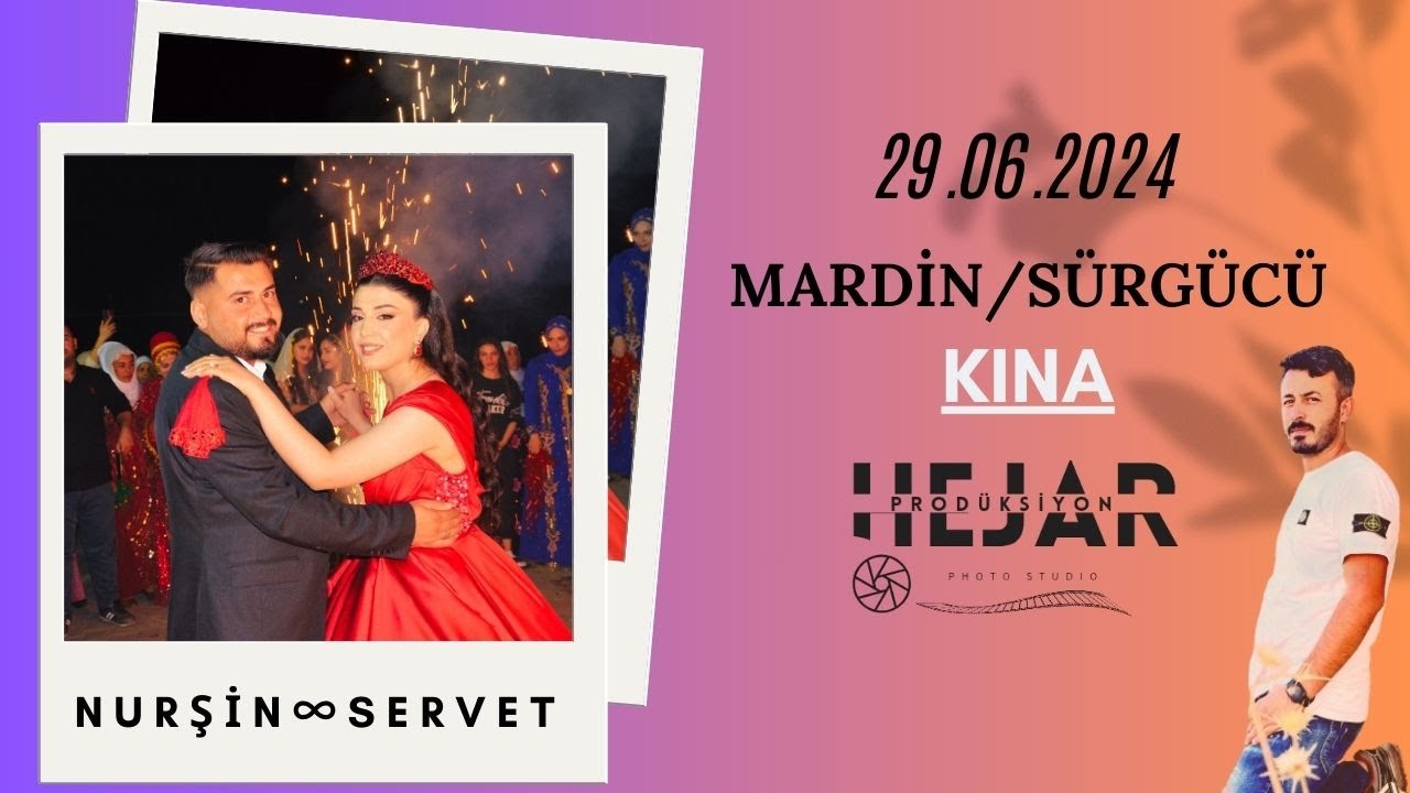 NURŞİN∞SERVET KINA 29.06.2024 #hejarprodüksiyon
