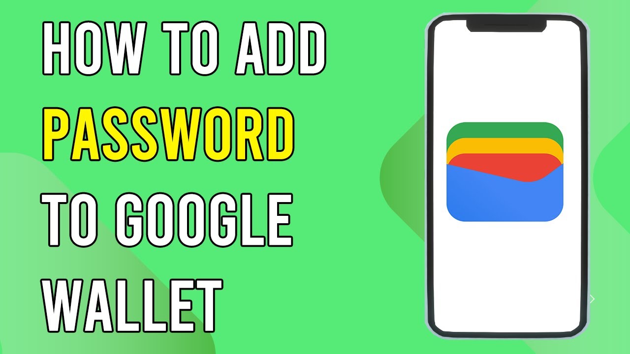 Как установить пароль на Google Wallet