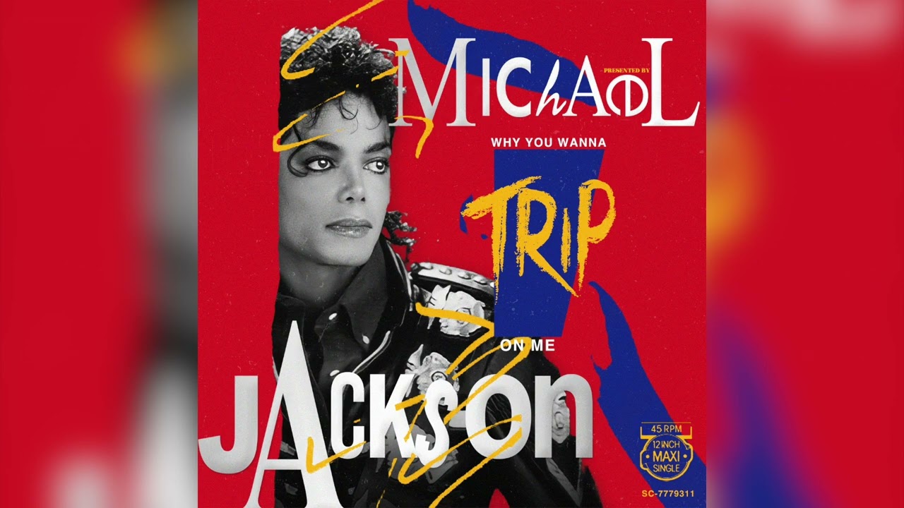 Michael Jackson - Why You Wanna Trip On Me (80s Mix)