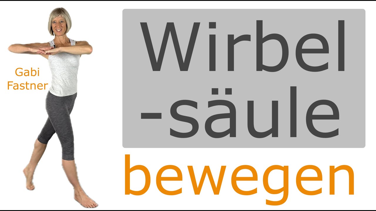 🌴 16 min. Wirbels&auml;ule bewegt in alle Richtungen, schmerzfreier R&uuml;cken, ohne Ger&auml;te, im Stehen