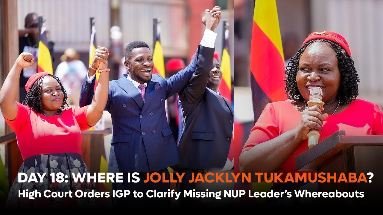 WHERE IS JOLLY JACKLYN TUKAMUSHABA?High Court Orders IGP to Clarify Missing NUP Leader’s Whereabouts