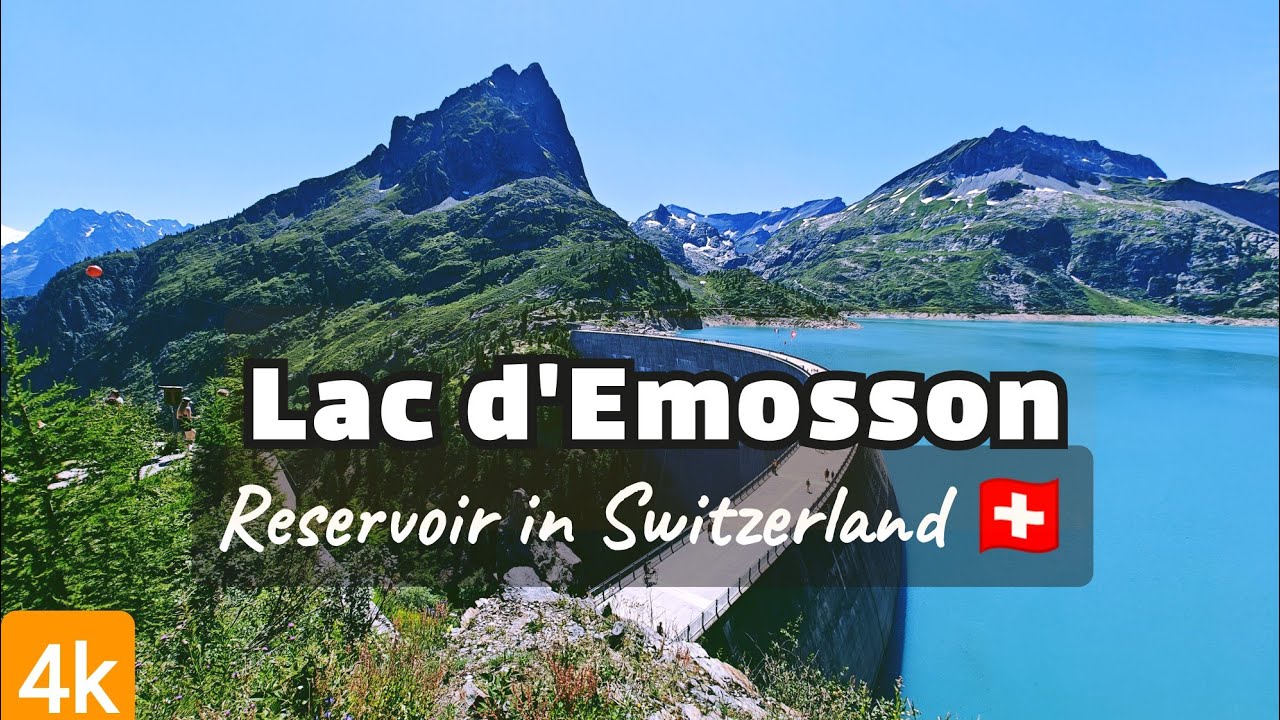 🇨🇭Lac d'Emosson -Reservoir in Switzerland lSwiss Village & Swiss Alps 2023 4k HDR 60fps Walking Tour