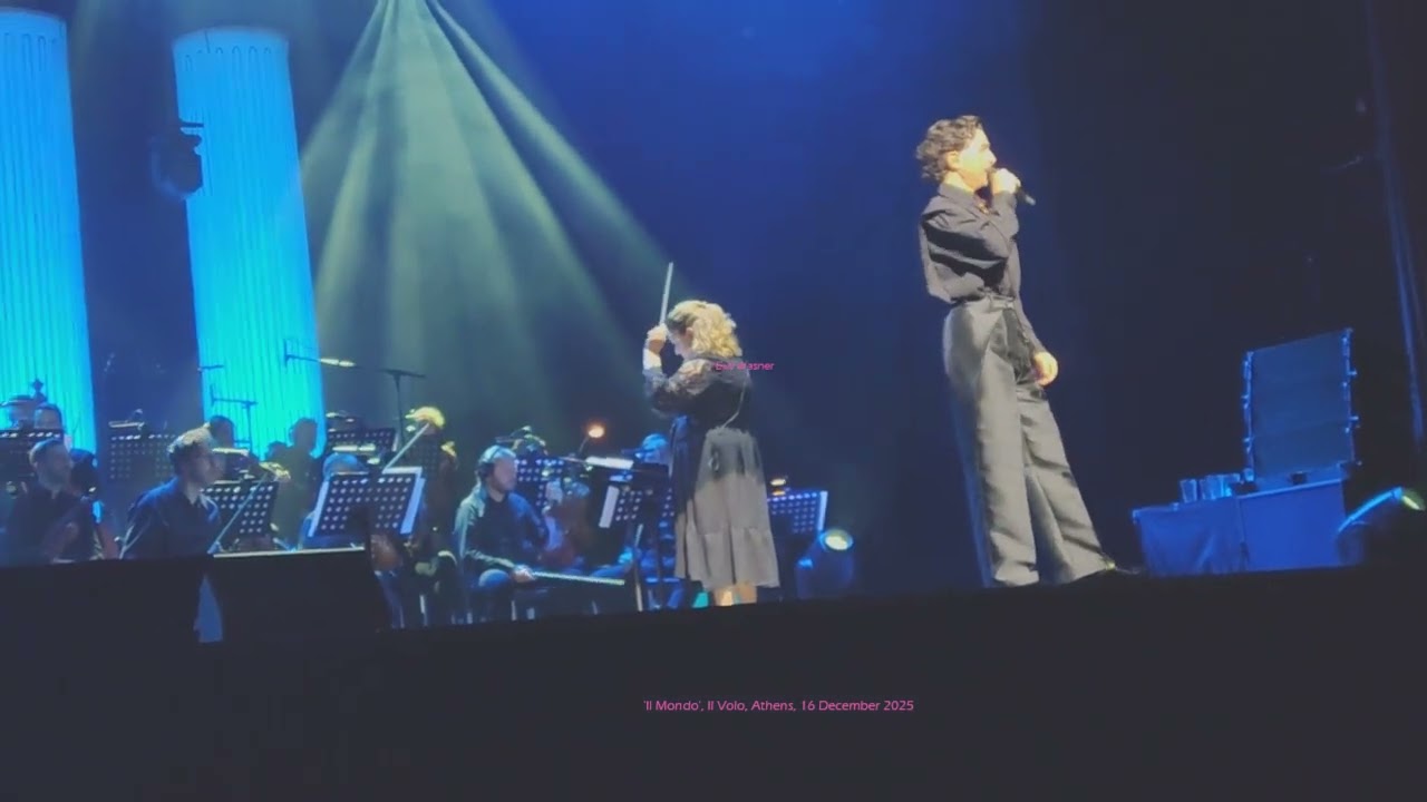My video: 23 'Il Mondo', Il Volo, Athens, Christmas Theatre, 16 December 2025