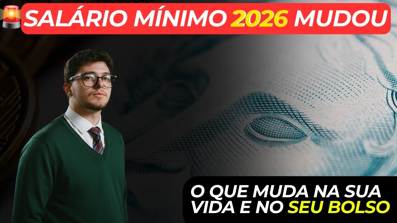 SALÁRIO MÍNIMO 2026: VAI PARA R$ 1.621 — O QUE MUDA NA SUA VIDA E NO SEU BOLSO