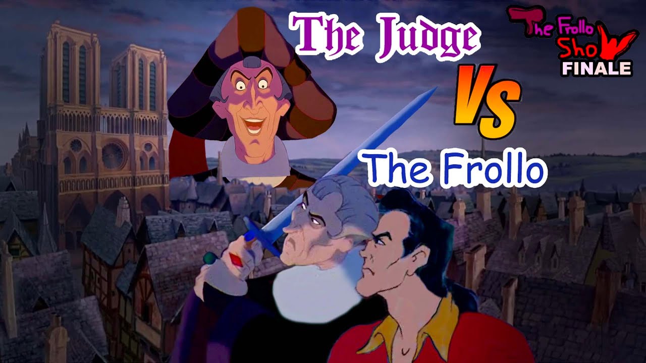 The Frollo Show Episode 23 - The Judge vs The Frollo
