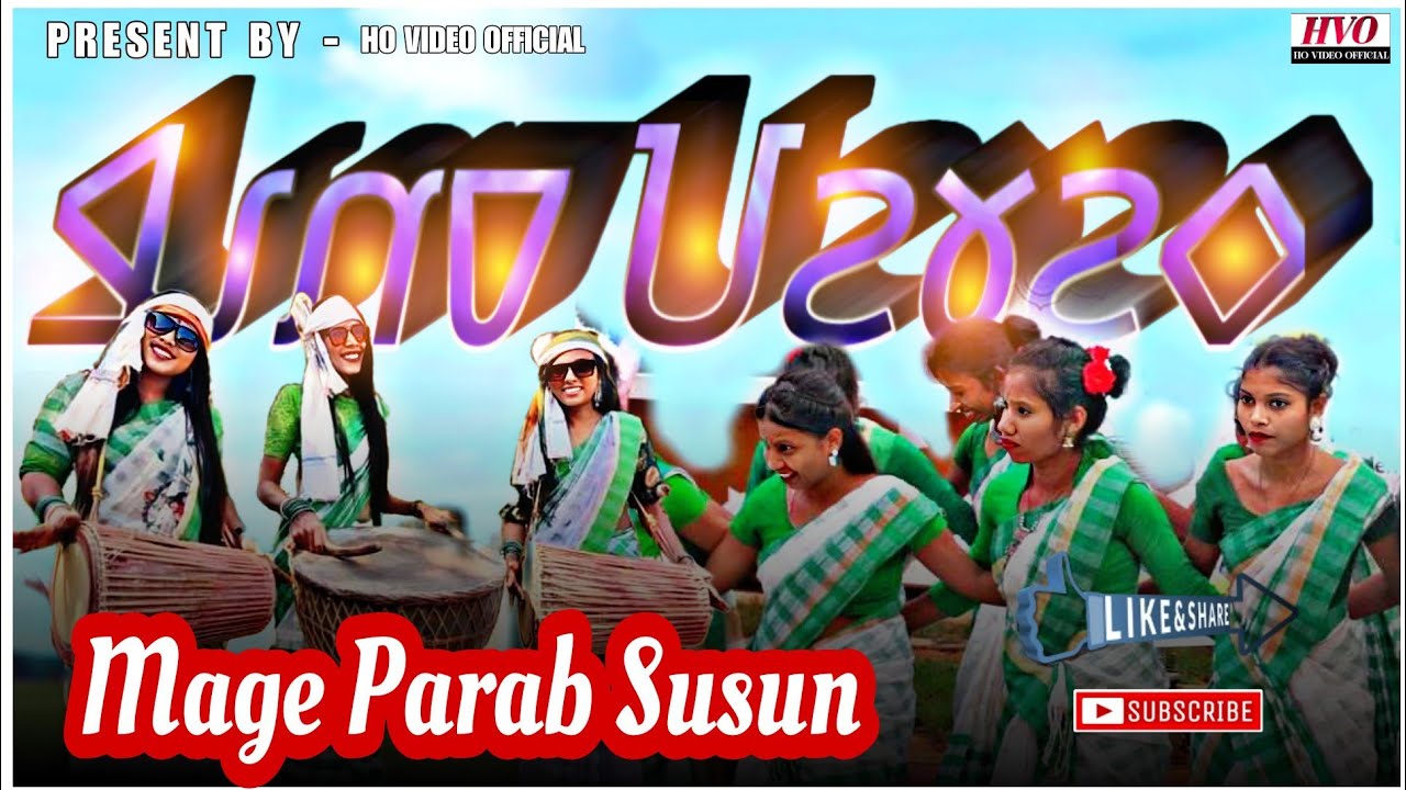 Mage Parab Susun// 𑢶𑣋𑣈 𑢸𑣜𑣉𑣗 𑢵𑣁𑣛 // New Ho Munda Video 2024// Mage Parab