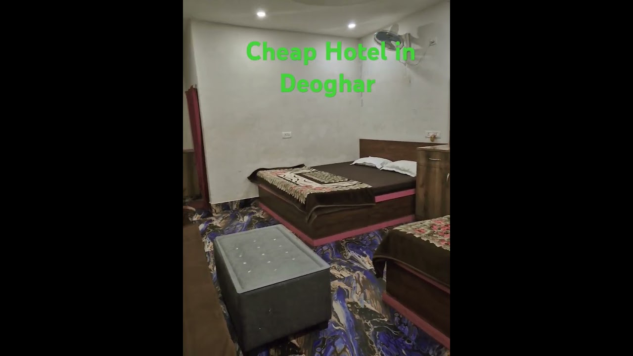 Cheap And Best Hotel in Deoghar  Jharkhand
