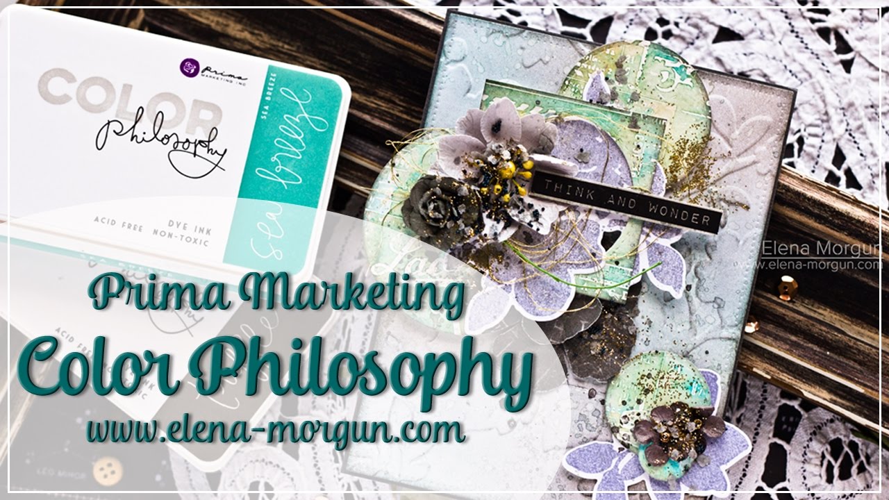Color Philosophy Card Tutorial by Elena Morgun