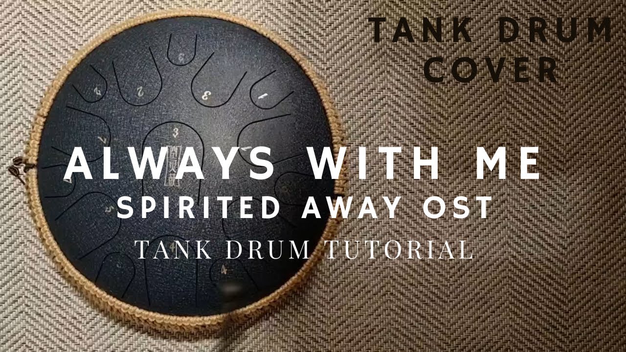Always with me - Spirited Away OST [Tank Drum / Steel Tongue Drum Tutorial with tabs]
