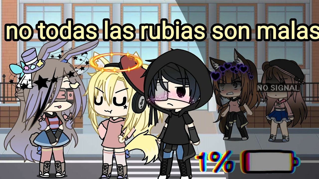 Si yo estuviera en 'no todas las rubias son malas'// lean el cometario fijado