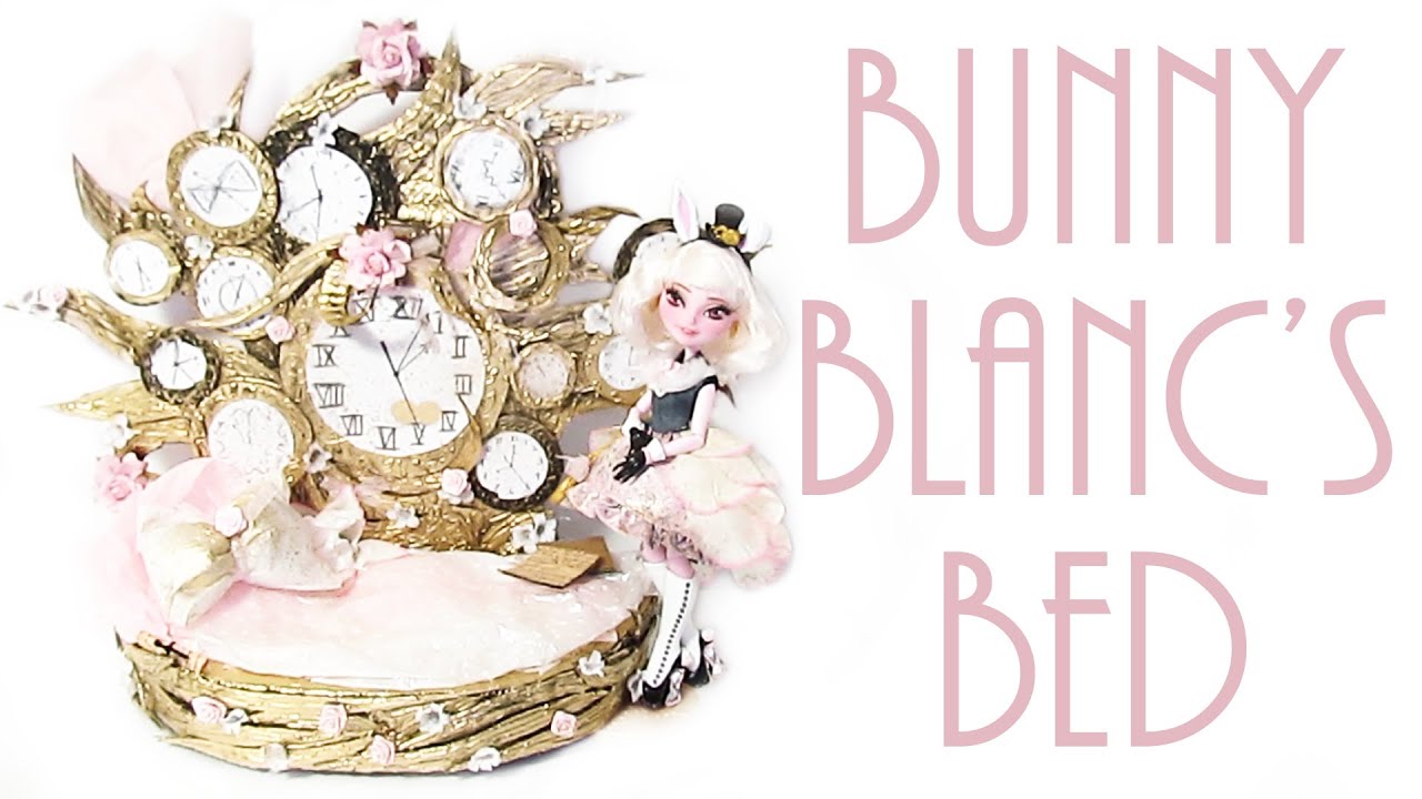 How to make Bunny Blanc's bed [EVER AFTER HIGH]