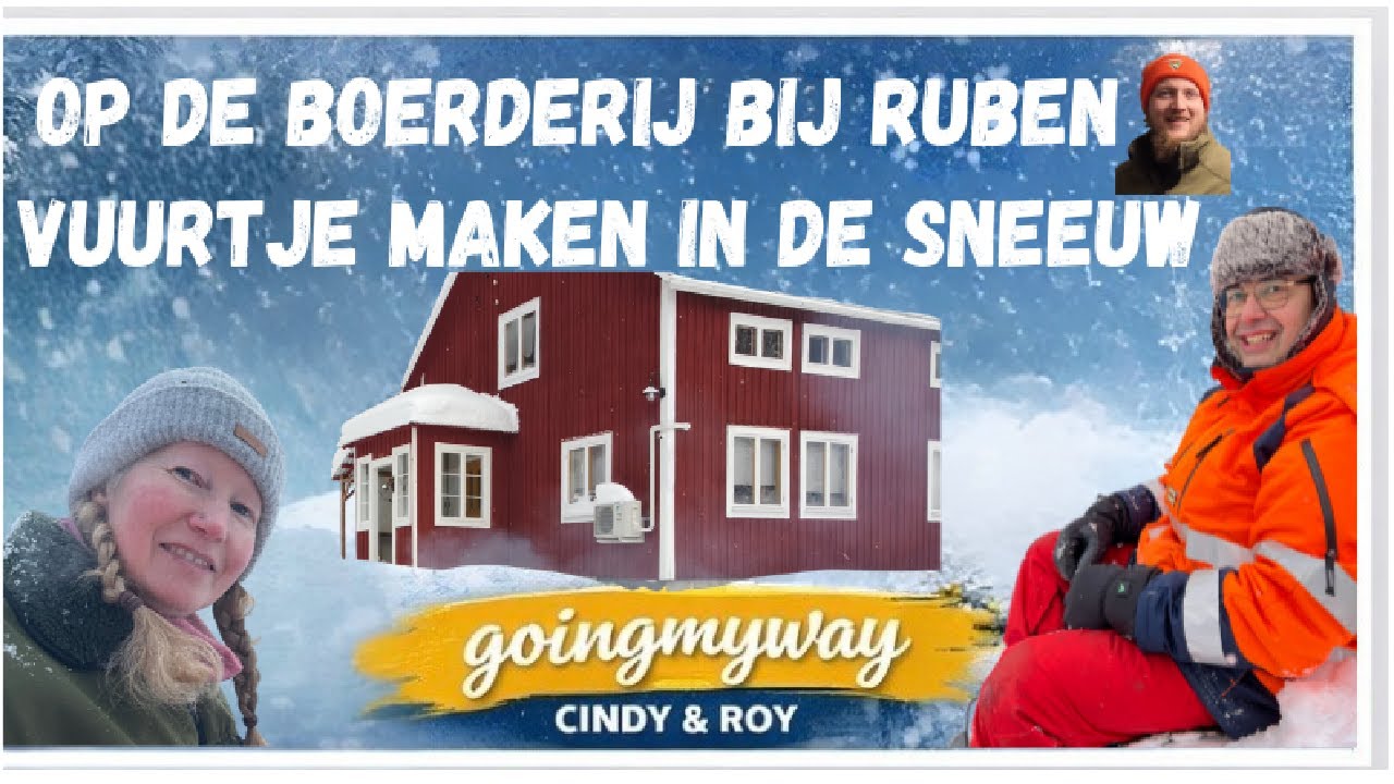 Video 4-2026 Ruben helpen op de boerderij en we gaan naar ons andere huis vuurtje stoken. #zweden