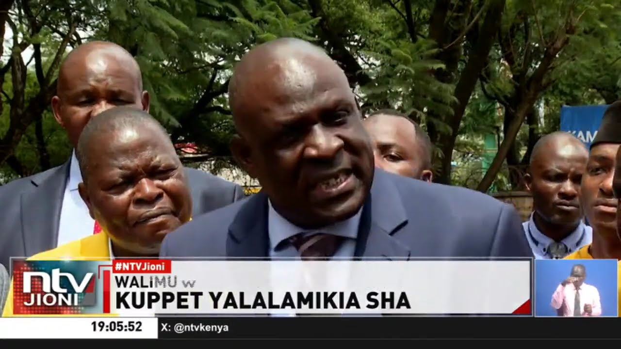 KUPPET yatoa makataa ya siku saba kwa SHA kurekebisha kasoro katika mfumo wake wa bima ya afya