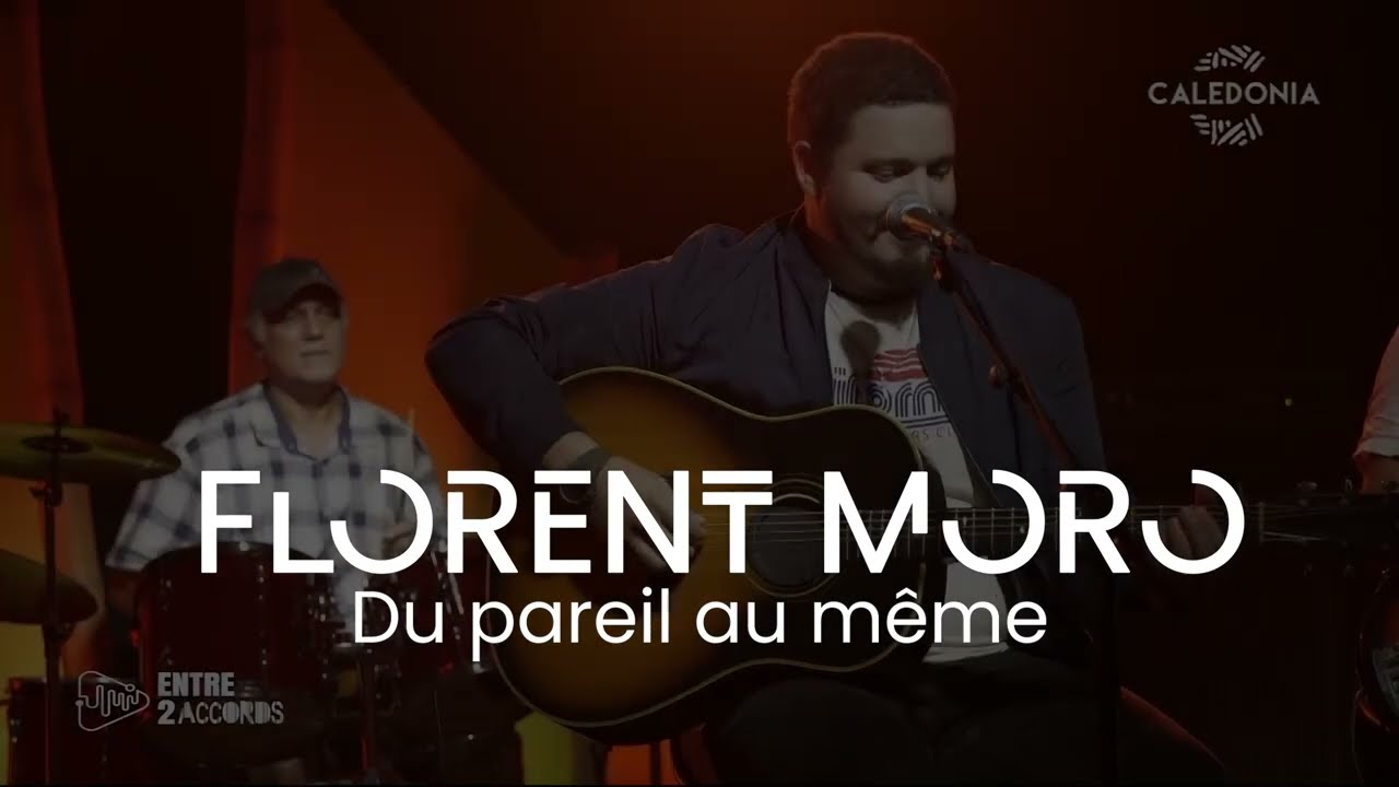 Du pareil au m&ecirc;me - Florent Moro (Composition - Mon passage sur CALEDONIA TV)