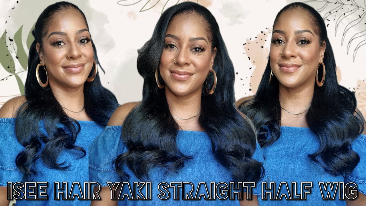 NEW ISEE Yaki Straight Half Wig Review | Glueless, Beginner-Friendly & No Lace | Half Up Half Down