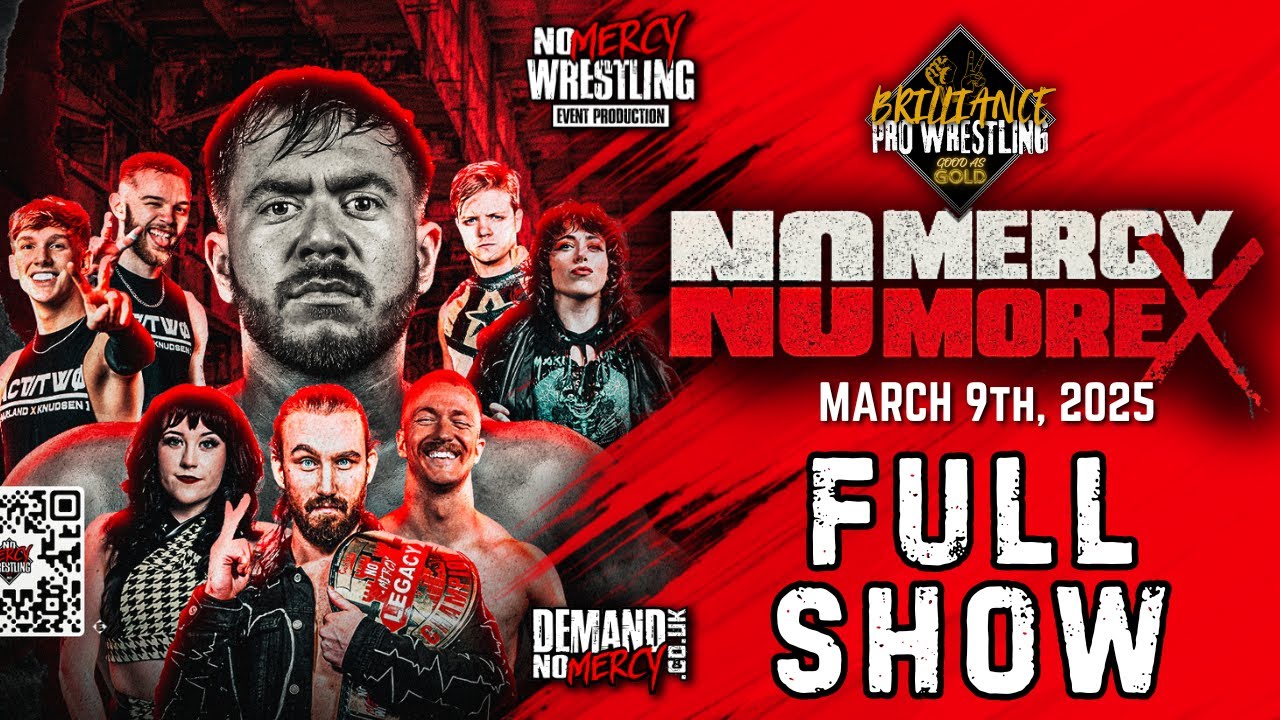 [FULL SHOW] No Mercy Wrestling - 'NO MERCY, NO MORE!'