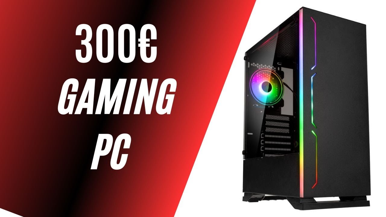 Gaming PC f&uuml;r 300&euro;
