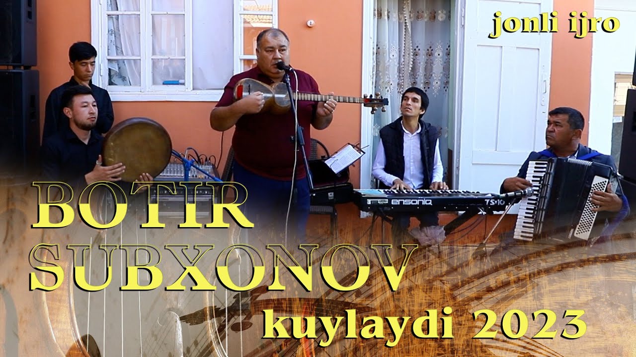 Botir SUBXONOV jonli ijro 25-may 2023  NOXOR OSHI
