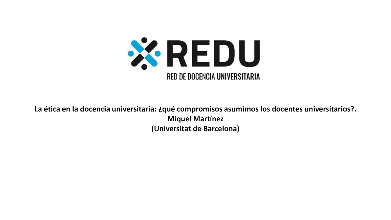 La ética en la docencia universitaria: ¿qué compromisos asumimos los docentes universitarios?
