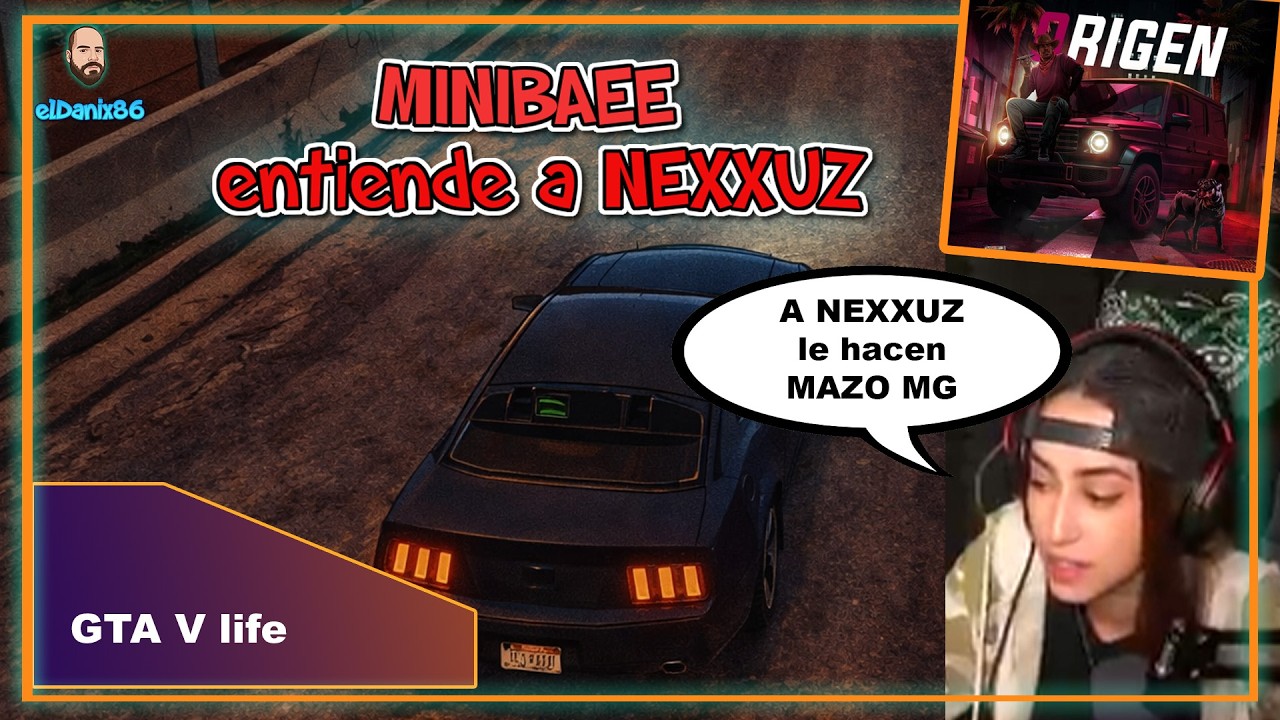 ZENDAYA (MINIBAE) habla del MG a NEXXUZ en ORIGEN