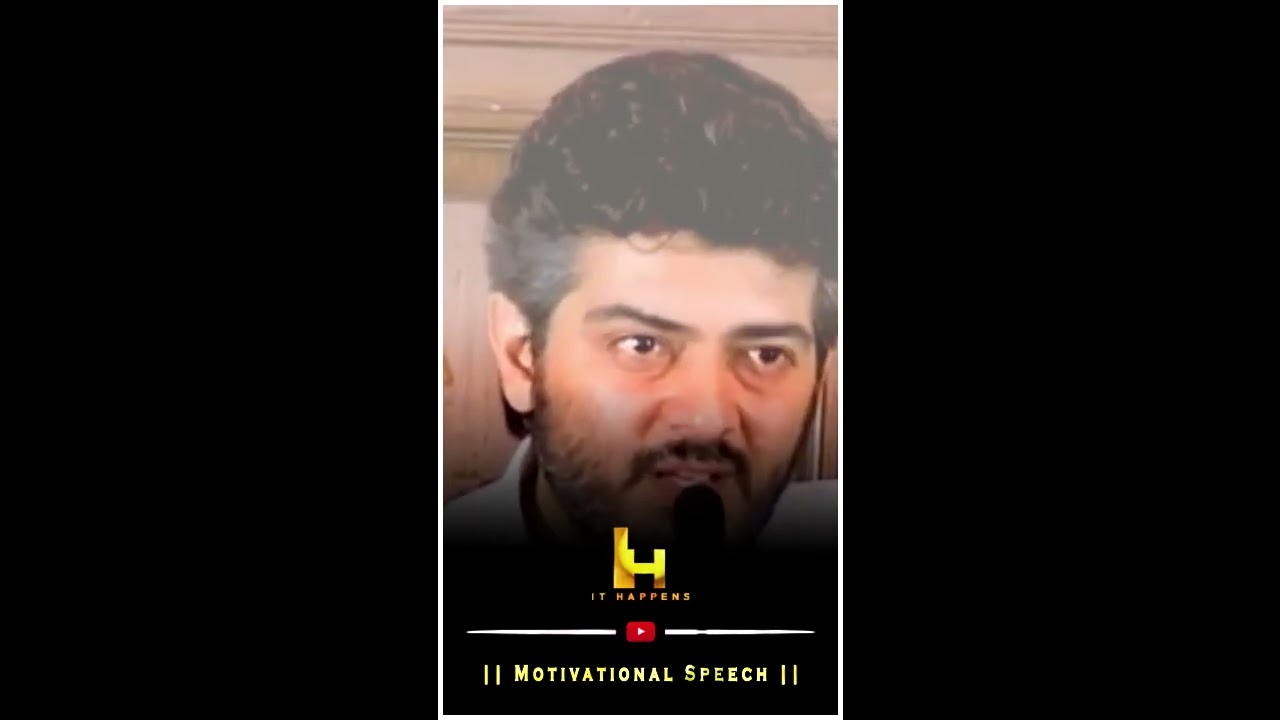 நேரத்தை வீணாக்காதே | Ajith Kumar | Tamil Motivational Speech  | Motivational WhatsApp Status