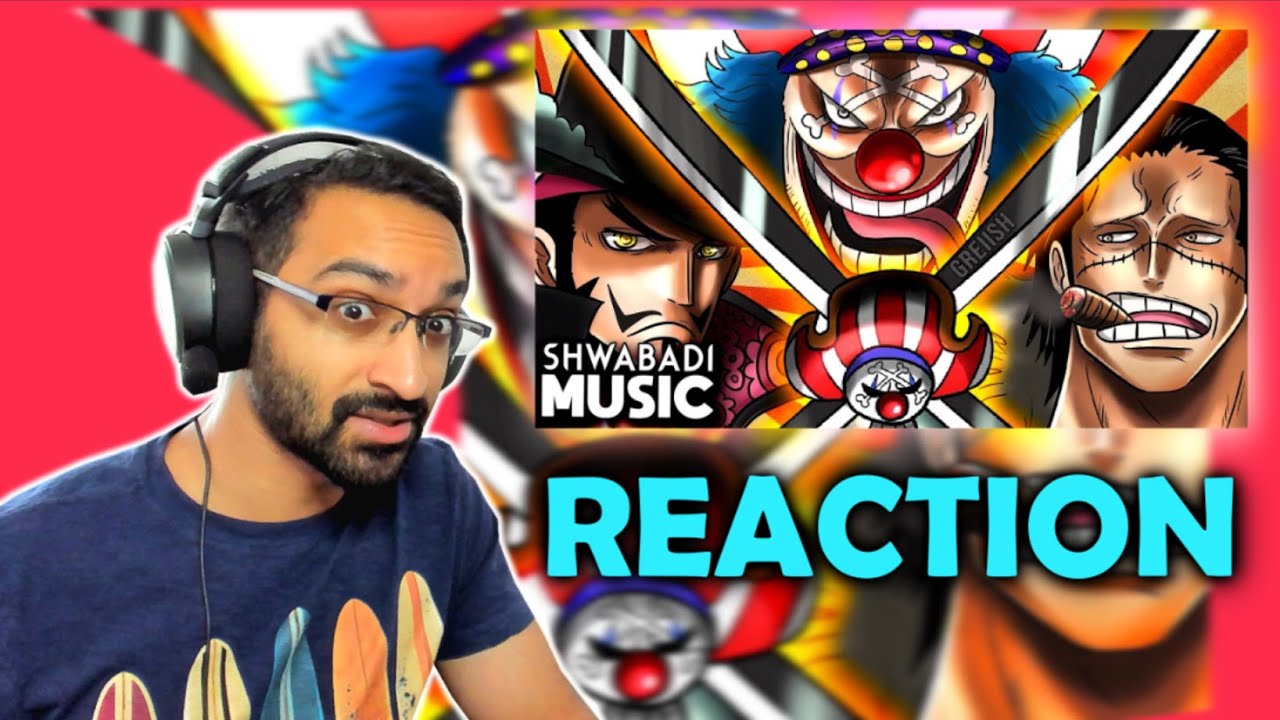 Buggy, Crocodile & Mihawk Rap || Cross Guild by Shwabadi, Rustage and Connor Quest! [REACTION]