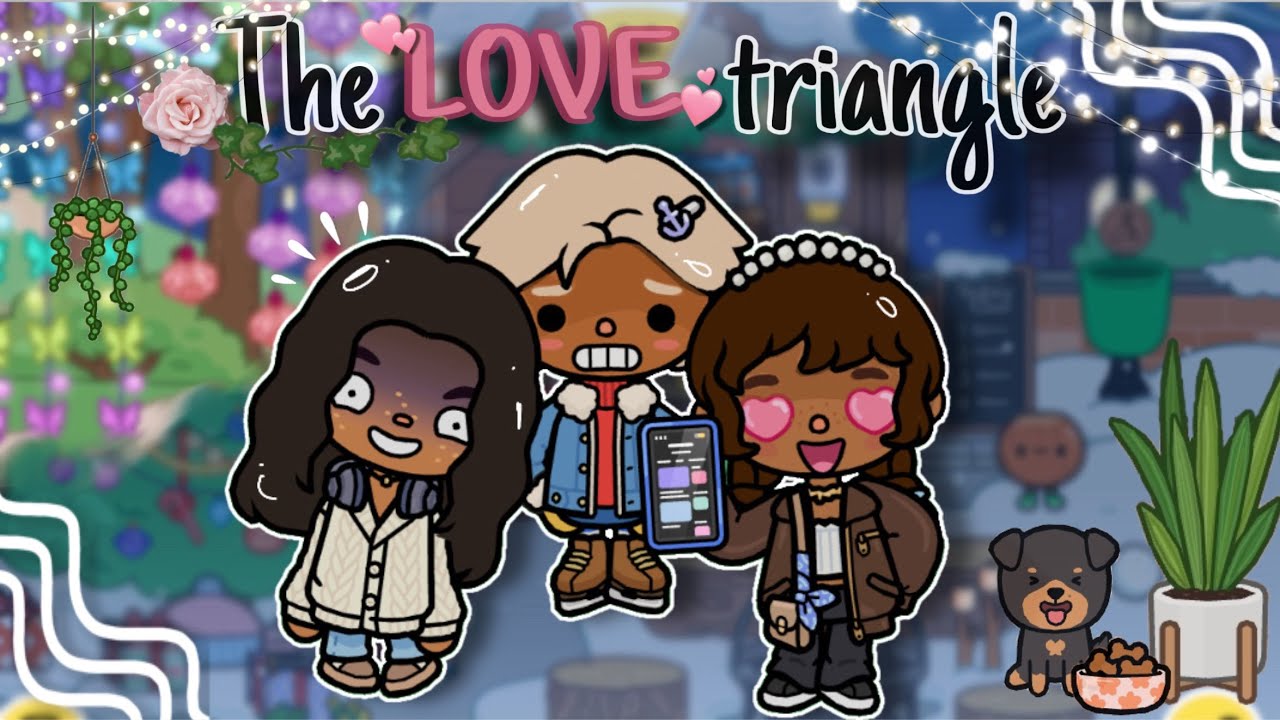 The LOVE triangle !!💔💗💐|| *drama* || toca Boca voiced roleplay🫶🤍