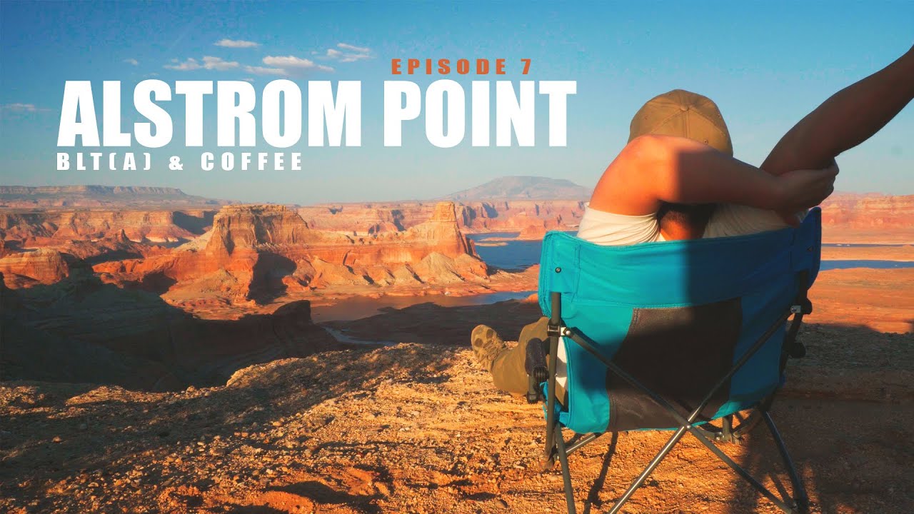 EP 7.0: BLT and Coffee | Alstrom Point