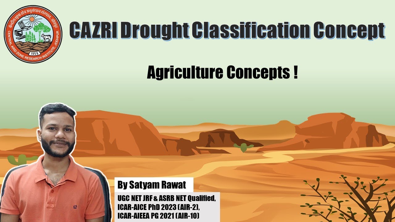 CAZRI: India's Drought Classification Criteria Explained! | Agriculture Concept #general_agriculture