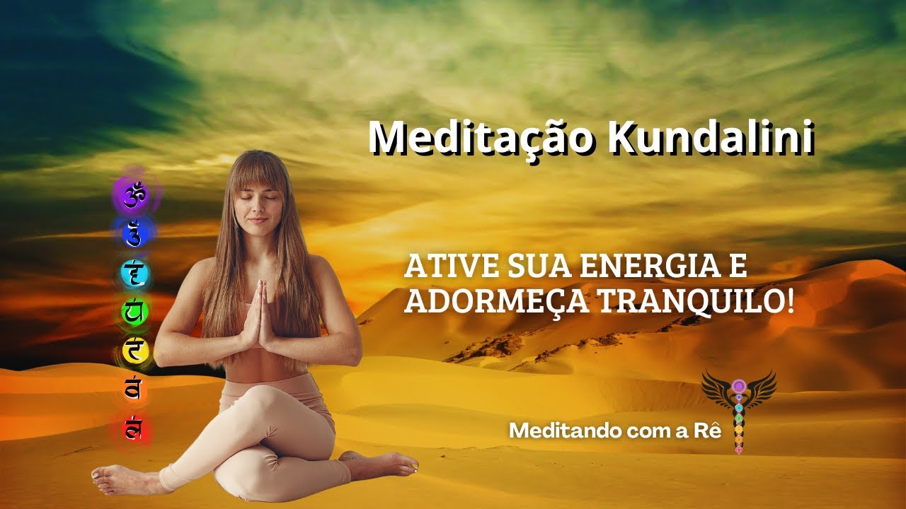 Sono Hipnótico para Ativação da Kundalini e Alinhamento dos Chakras