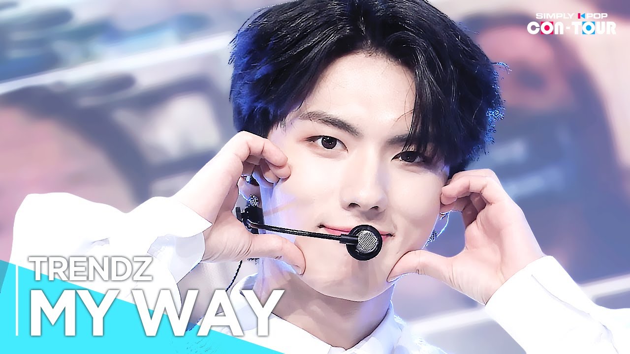[Simply K-Pop CON-TOUR] TRENDZ(트렌드지) - 'MY WAY' _ Ep.587 | [4K]