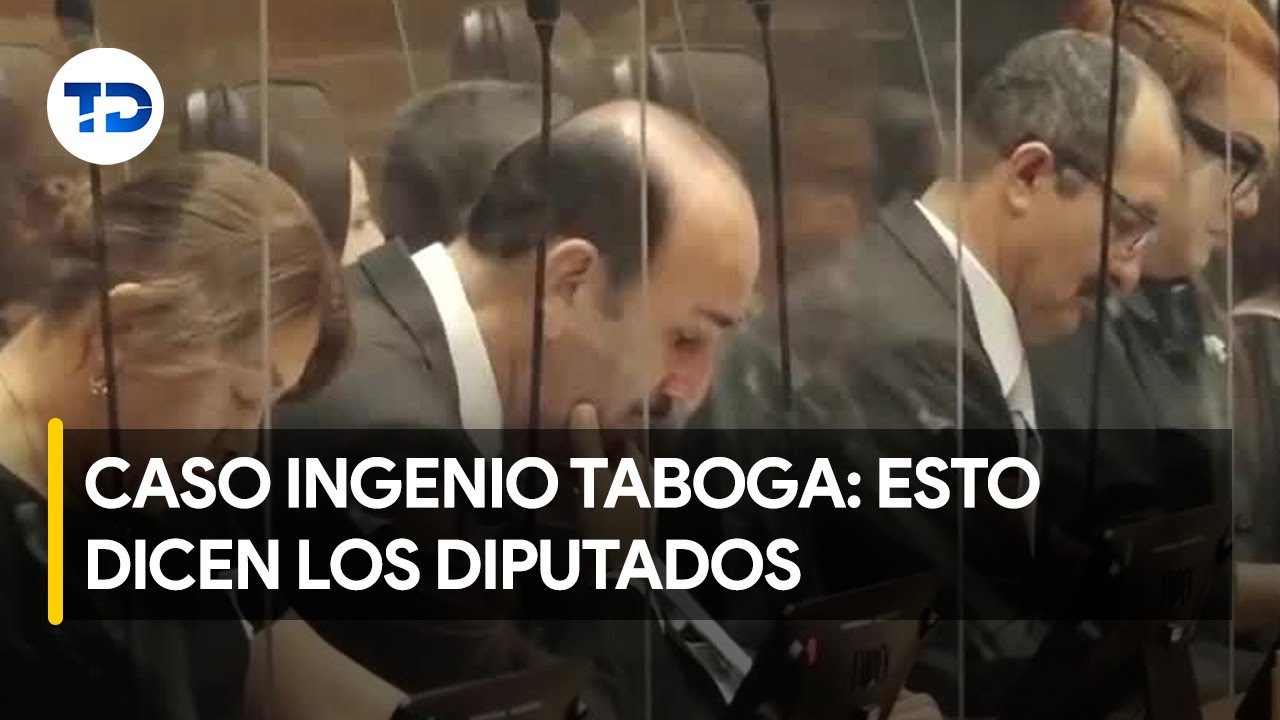 Caso Ingenio Taboga: Esto dicen los diputados