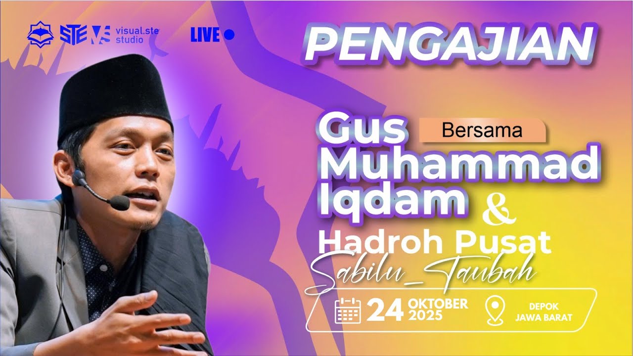 [LIVE] PENGAJIAN UMUM GUS H.M. IQDAM DAN HADROH PUSAT DI DEPOK JAWA BARAT  ( 24 OKTOBER 2025 )