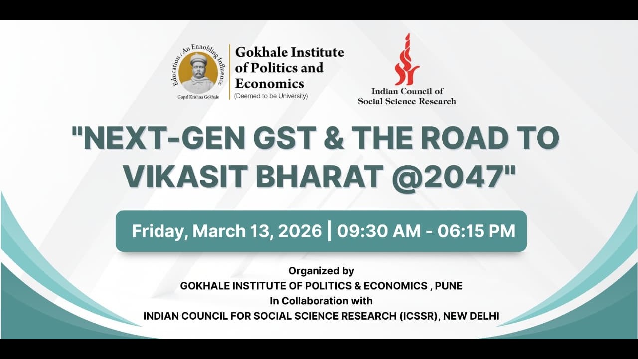 National Conclave on “Next-Gen GST & the Road to Viksit Bharat @ 2047” | GIPE