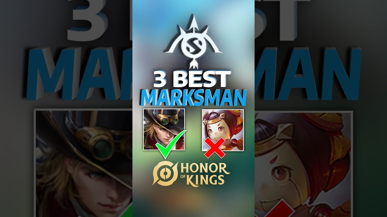 TOP 3 BEST MARKSMAN for SOLO in Honor of Kings