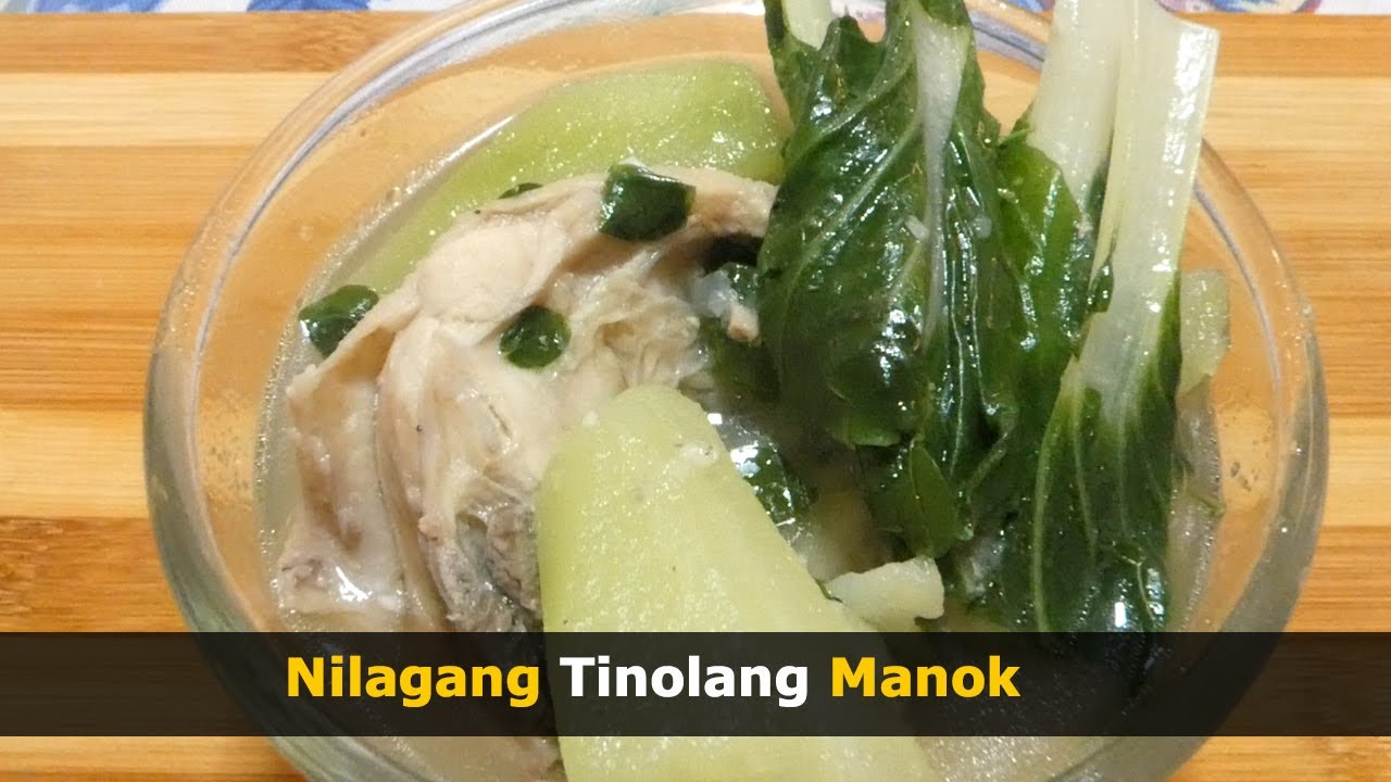 Nilagang Tinolang Manok