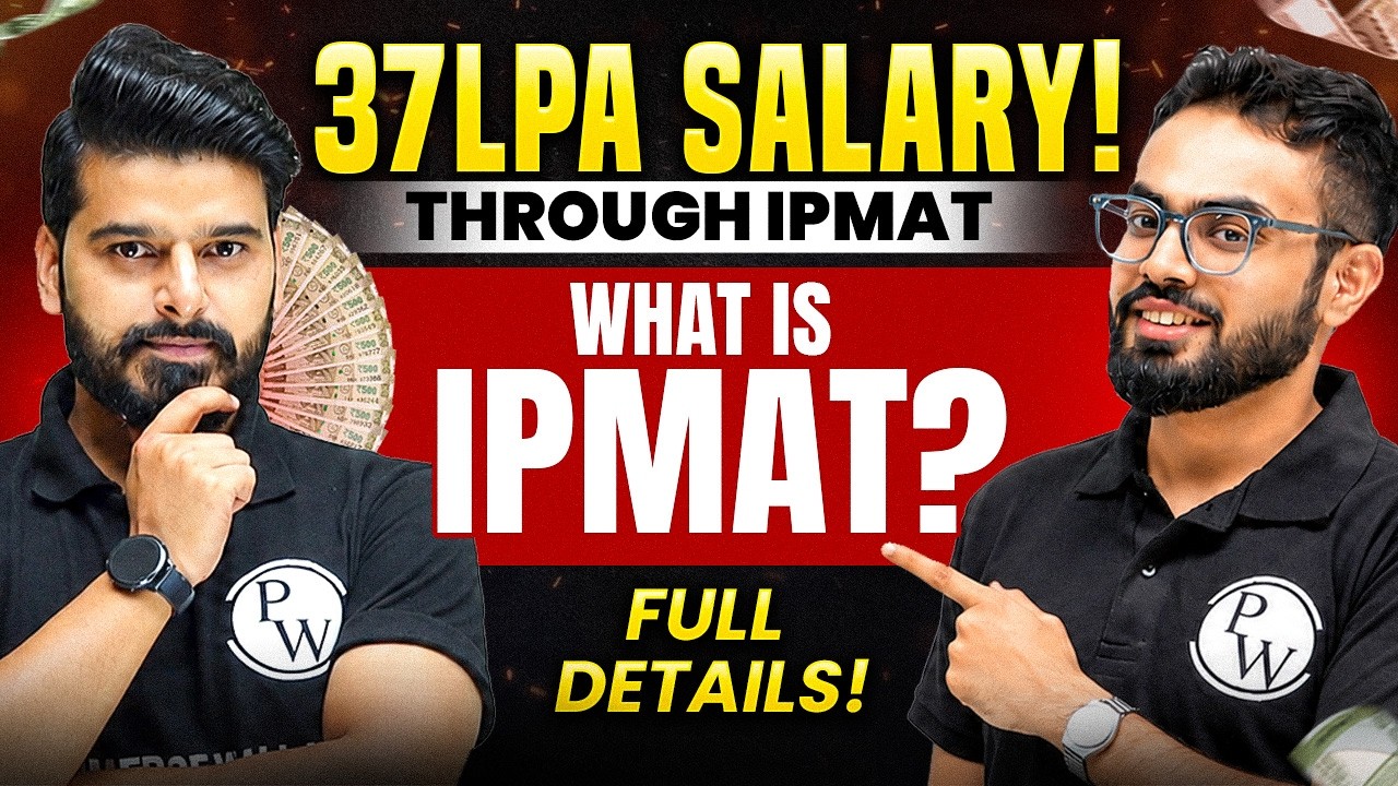 IPMAT Exam Details 2027 | Syllabus, Exam Pattern, Eligibility, Preparation, Salary, Fees, Top IIMs