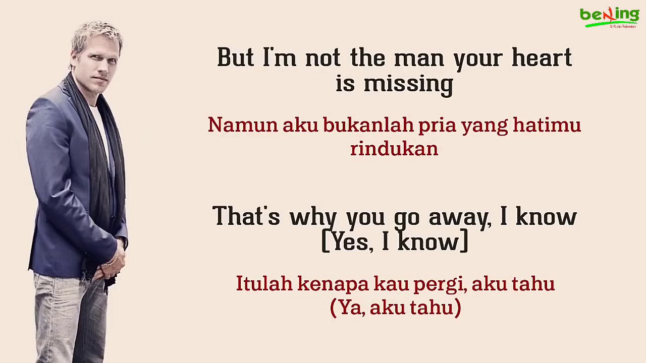 Michael Learn to Rock - Thats Why You Go Away - Lirik dan Terjemahan
