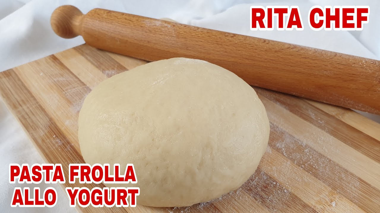 ЙОГУРТ ПЕСОЧНЫЙ ТЕСТО⭐RITA CHEF | YOGURT SHORTCRUST PASTRY.