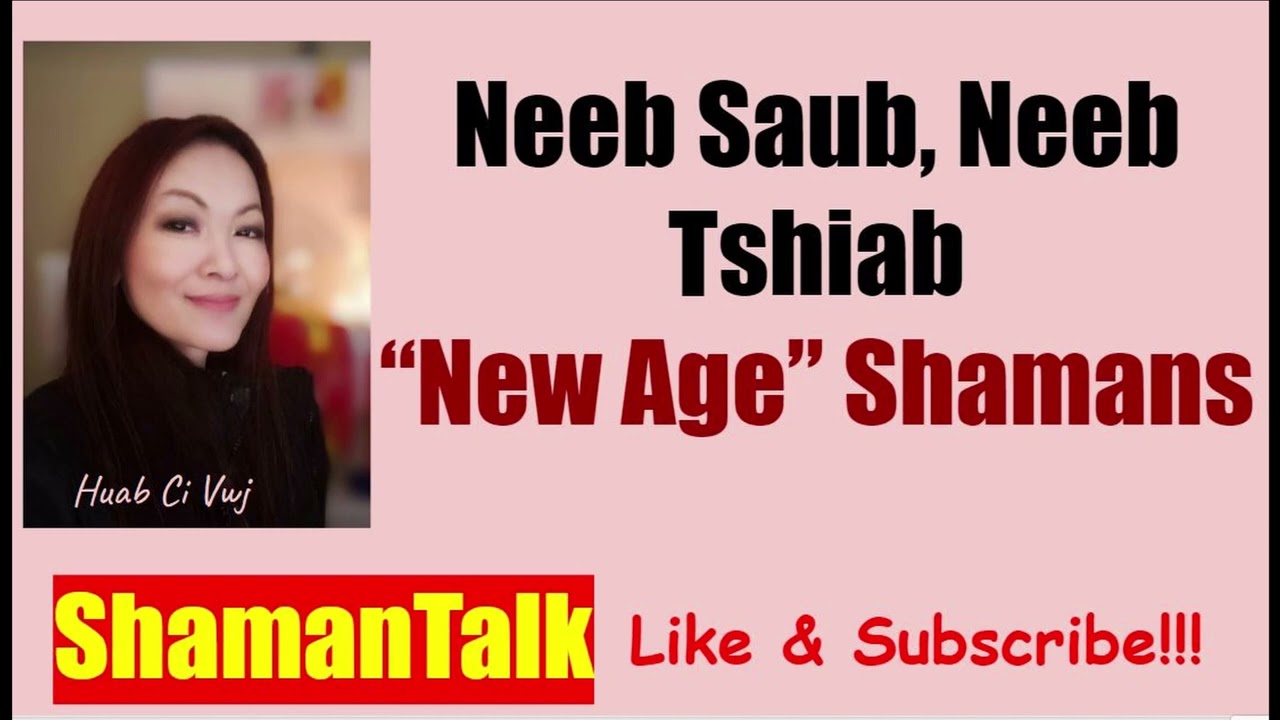 #131  Neeb Saub, Neeb Tshiab Ua Neeb | Hmong Shaman Ua Neeb