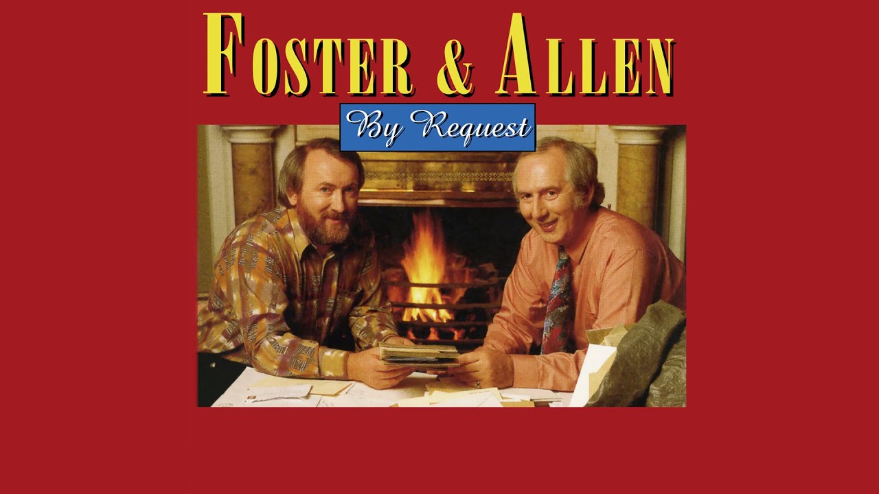 Foster & Allen - By Request (Full Length Video)